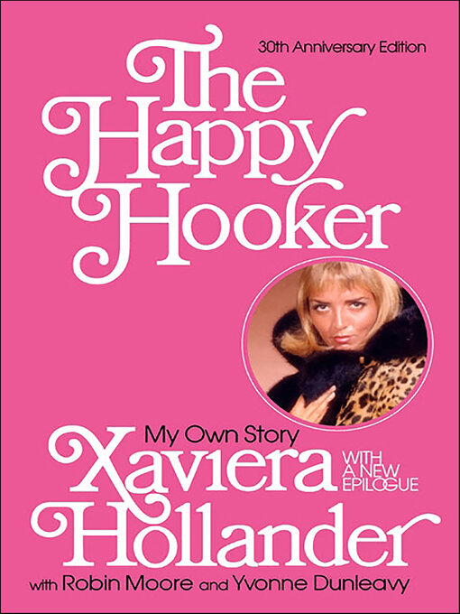 Title details for The Happy Hooker by Xaviera Hollander - Available